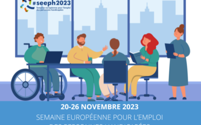 20-26 Novembre 2023 : Semaine européenne pour l’emploi des personnes handicapées