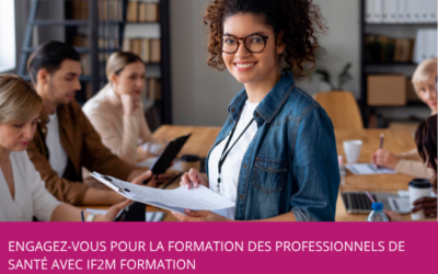 Engagez-vous pour la formation des professionnels de santé avec IF2M Formation
